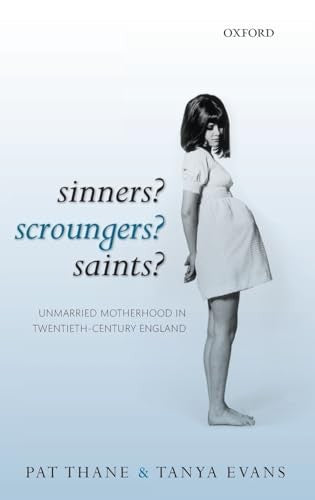 Sinners? Scroungers? Saints?