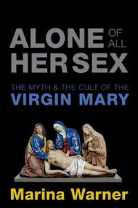 Alone of All Her Sex 