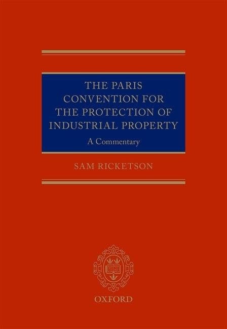 The Paris Convention for the Protection of Industrial Property cover