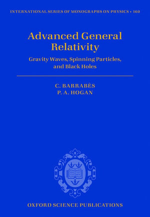 Advanced General Relativity