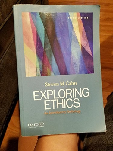 Exploring Ethics