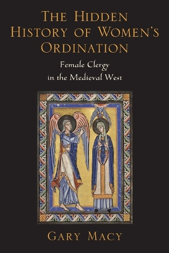 The Hidden History of Women's Ordination