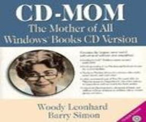 CD-Mom the Mother of All Windows Books