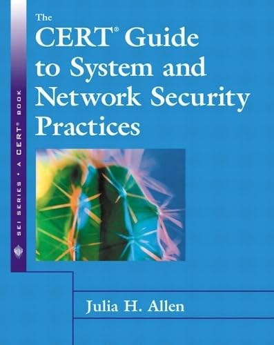 The CERT Guide to System and Network Security Practices cover
