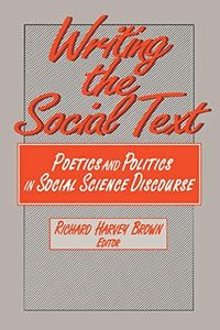 Writing the Social Text 