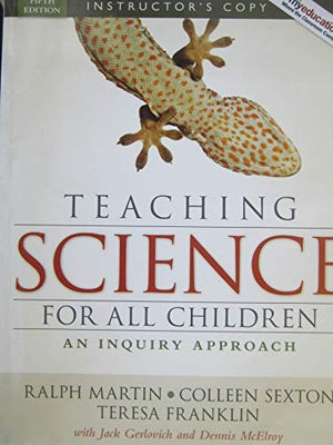 Teaching Science for All Children an Inquiry Appro
