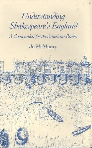 Understanding Shakespeare's England