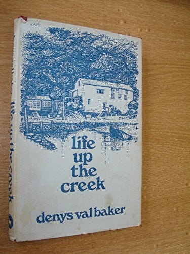 Life Up the Creek