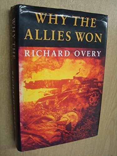Why the Allies Won