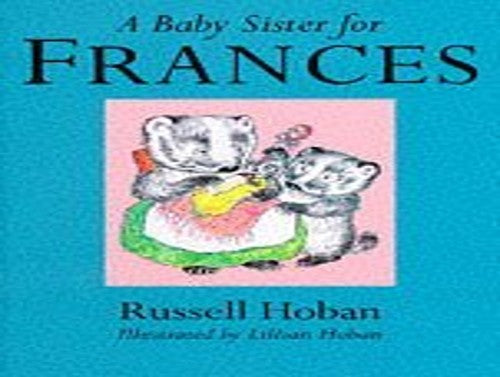 A Baby Sister for Frances