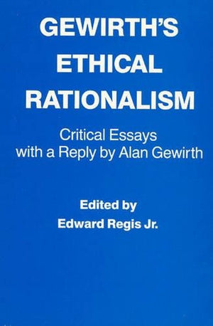 Gewirth's Ethical Rationalism