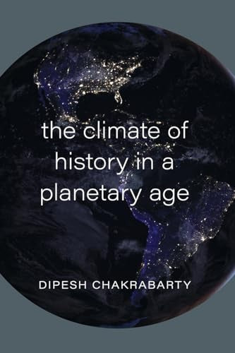 The Climate of History in a Planetary Age