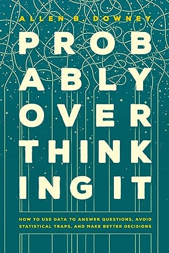 Probably Overthinking It