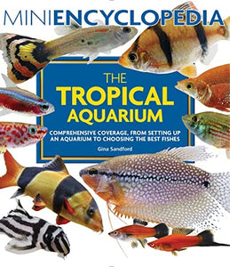 Mini Encyclopedia the Tropical Aquarium 
