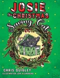 Josie the Christmas Saving Cat 