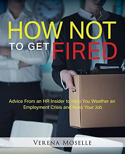How Not to Get Fired