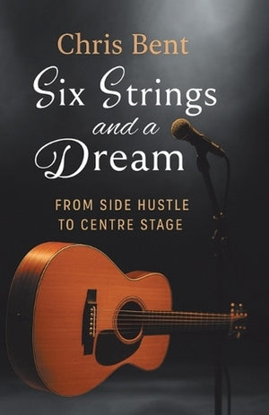 Six Strings and a Dream