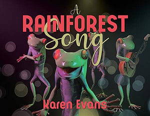 A Rainforest Song 