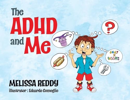 The ADHD and Me