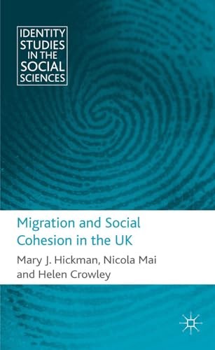 Migration and Social Cohesion in the UK