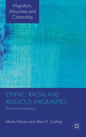 Ethnic, Racial and Religious Inequalities