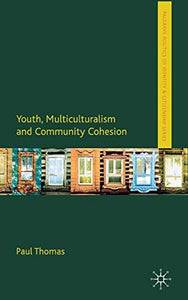 Youth, Multiculturalism and Community Cohesion 