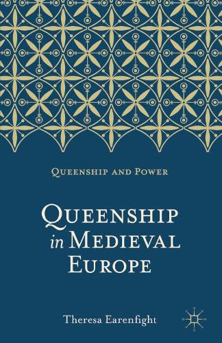 Queenship in Medieval Europe