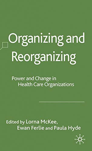 Organizing and Reorganizing