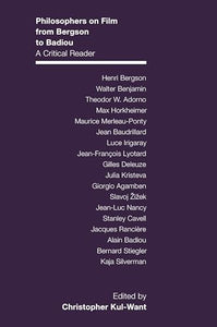 Philosophers on Film from Bergson to Badiou 