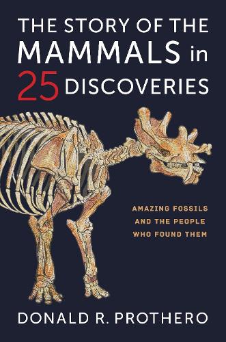 The Story of the Mammals in 25 Discoveries cover