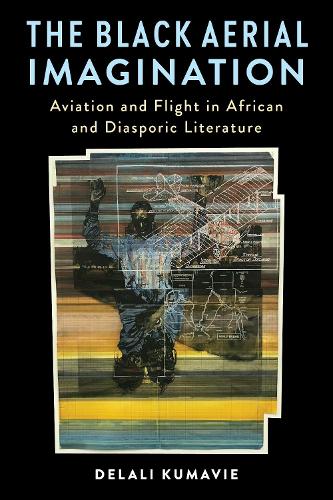 The Black Aerial Imagination cover