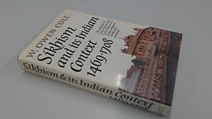 Sikhism and Its Indian Context, 1469-1708