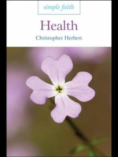 Simple Faith: Health
