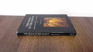 The Crack in the Teacup 