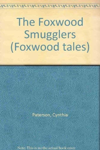 The Foxwood Smugglers