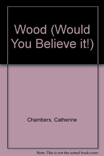 Wood