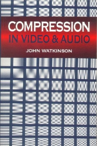 Compression in Video and Audio