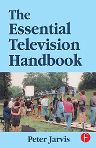 The Essential Television Handbook 