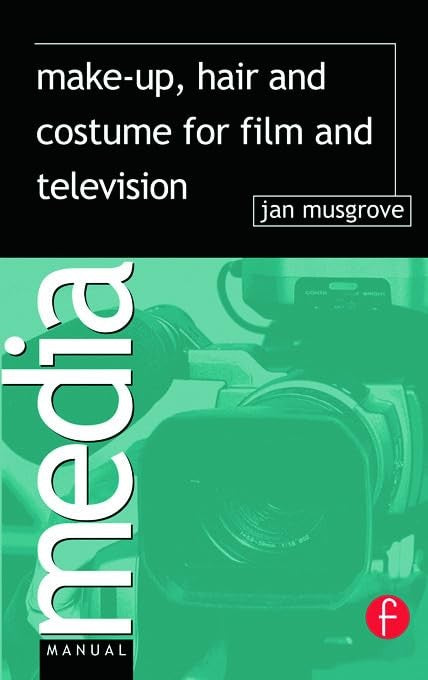 Make-Up, Hair and Costume for Film and Television