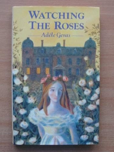 Watching the Roses
