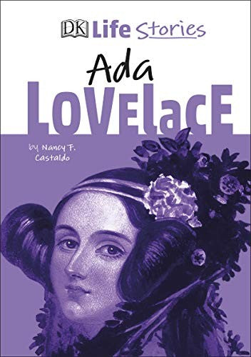 A DK Life Stories Ada Lovelace