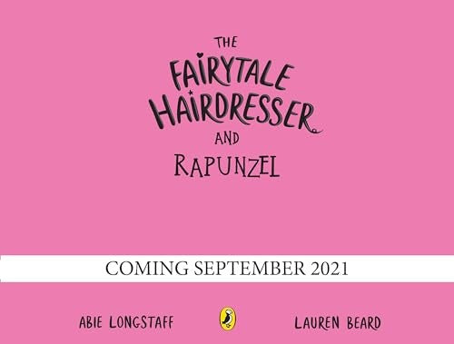 The Fairytale Hairdresser and Rapunzel