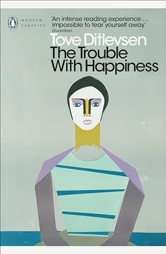 The Trouble with Happiness