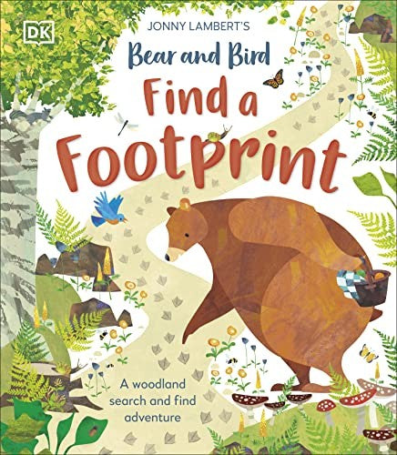 Jonny Lamberts Bear and Bird: Find a Footprint