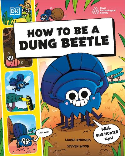 How to be a Dung Beetle (in association with the Royal Entomological S