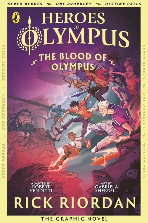 The Blood of Olympus: The Graphic Novel By Rick Riordan