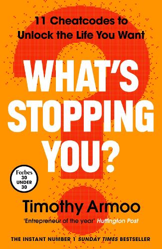 Whats Stopping You?