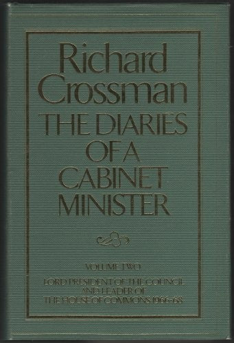 The Diaries of a Cabinet Minister