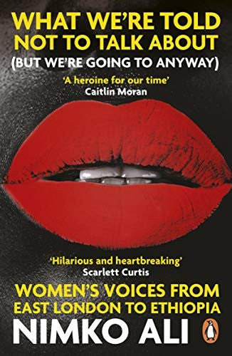What Were Told Not to Talk About (But Were Going to Anyway)