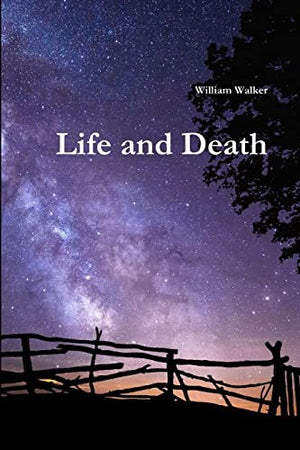 Life and Death